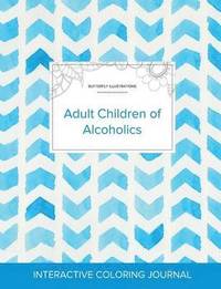 bokomslag Adult Coloring Journal: Adult Children of Alcoholics (Butterfly Illustrations, Watercolor Herringbone)