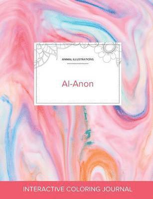 bokomslag Adult Coloring Journal: Al-Anon (Animal Illustrations, Bubblegum)