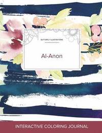 bokomslag Adult Coloring Journal: Al-Anon (Butterfly Illustrations, Nautical Floral)