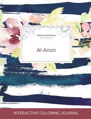bokomslag Adult Coloring Journal: Al-Anon (Safari Illustrations, Nautical Floral)