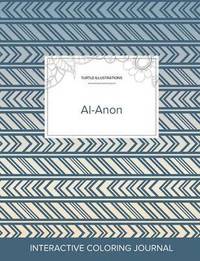 bokomslag Adult Coloring Journal: Al-Anon (Turtle Illustrations, Tribal)