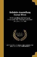 bokomslag Kollektiv-Ausstellung Gustav Klimt