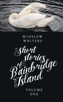bokomslag Short Stories of Bainbridge Island Vol One