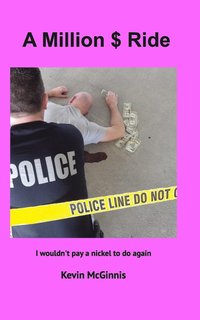 bokomslag A Million $ Ride