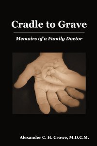 bokomslag Cradle to Grave