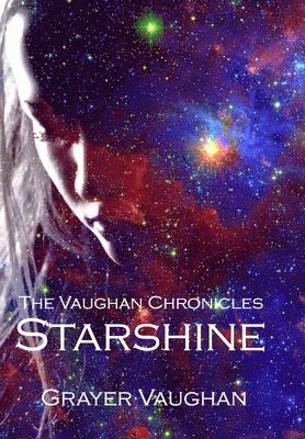 bokomslag The Vaughan Chronicles: Starshine