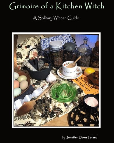 bokomslag Grimoire of a Kitchen Witch