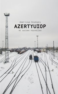 bokomslag AZERTYUIOP et autres nouvelles
