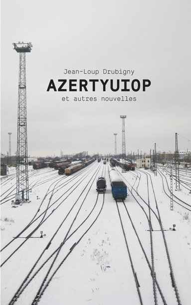 bokomslag AZERTYUIOP et autres nouvelles