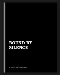 bokomslag Bound by Silence