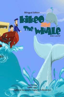 bokomslag Kikeo and The Whale . A Dual Language Book for Children ( English - Spanish Bilingual Edition )