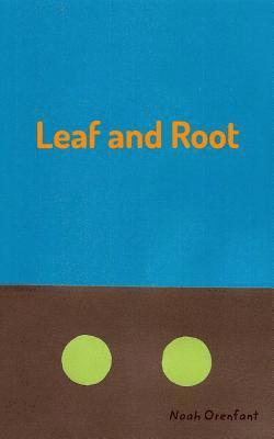 Leaf and Root 1