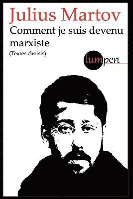 bokomslag Comment je suis devenu marxiste