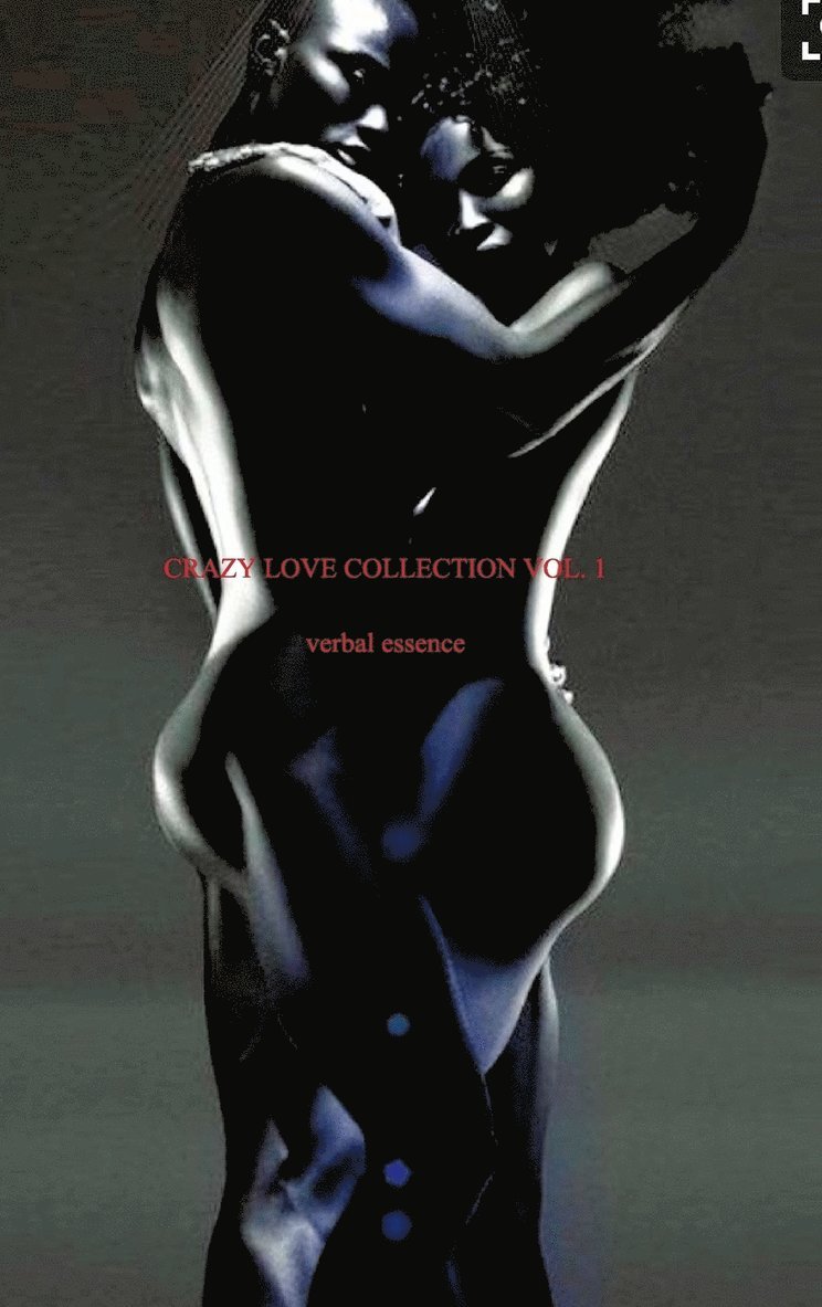 Crazy Love Collection Vol. 1 1
