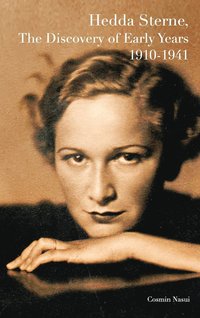bokomslag Hedda Sterne, The Discovery of Early Years 1910-1941
