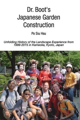 bokomslag Dr. Boot's Japanese Garden Construction