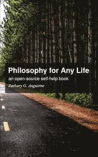 bokomslag Philosophy for Any Life