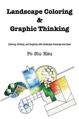 bokomslag Landscape Coloring and Graphic Thinking