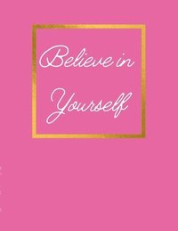 bokomslag Believe in Yourself
