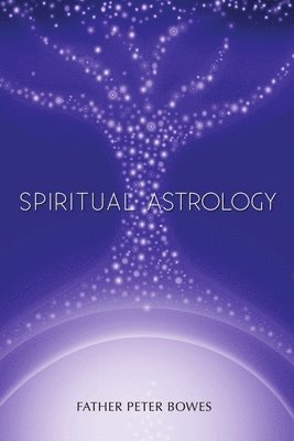 bokomslag Spiritual Astrology