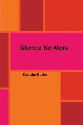 Silence No More 1