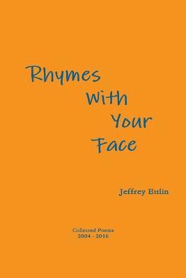 Rhymes with Your Face 1