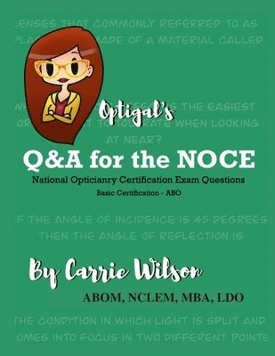 bokomslag Optigal's Q & A for the NOCE