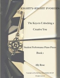 bokomslag Eighty-Eight Ivories - the Keys to Unlocking a Creative You