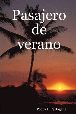 Pasajero de verano 1