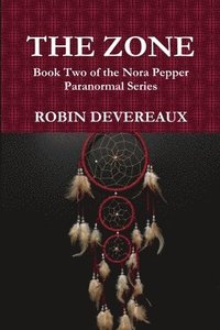 bokomslag Zone: Book Two of the Nora Pepper Paranormal Series