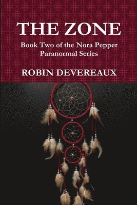 bokomslag Zone: Book Two of the Nora Pepper Paranormal Series