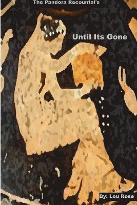 Until It's Gone 1