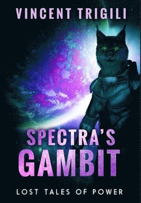 Spectra's Gambit 1