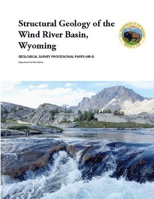 Structural Geology of the Wind River Basin, Wyoming 1