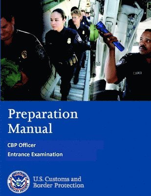 bokomslag Preparation Manual - Cbp Officer Entrance Examination