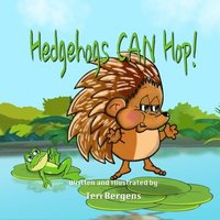 bokomslag Hedgehogs Can Hop!