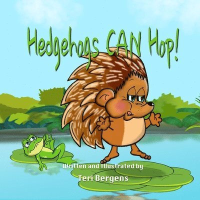 Hedgehogs Can Hop! 1