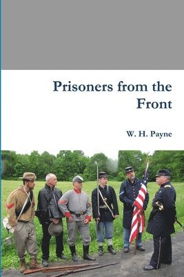 W H Payne, W. H. Payne - Prisoners from the Front, Häftad