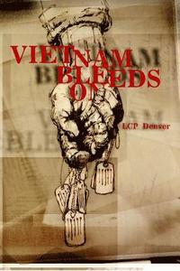 bokomslag Vietnam Bleeds on