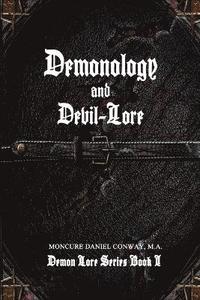 bokomslag Demonology and Devil-Lore