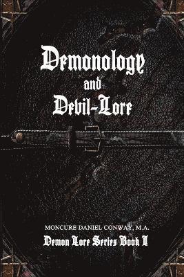 bokomslag Demonology and Devil-Lore