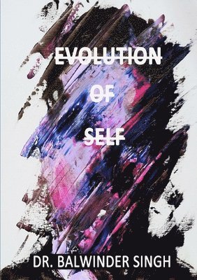 Evolution of Self 1