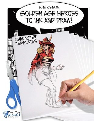 Golden Age Heroes to Ink and Draw! Character Templates 1