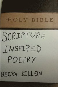 bokomslag Scripture Inspired Poetry