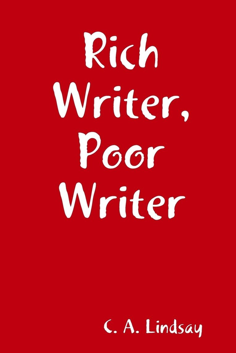 Rich Writer, Poor Writer 1