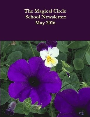 The Magical Circle School Newsletter 1