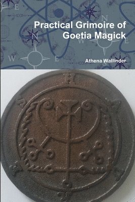 bokomslag Practical Grimoire of Goetic Magick
