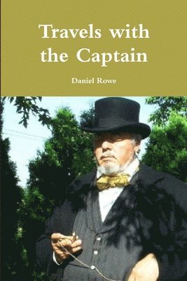 Travels with the Captain