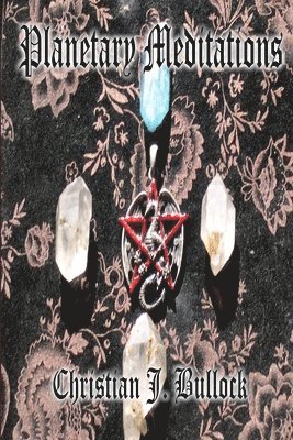 Planetary Meditations