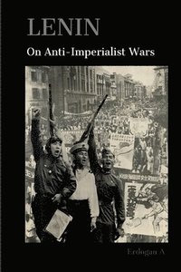 bokomslag Lenin On Anti-Imperialist Wars